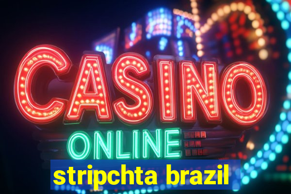 stripchta brazil